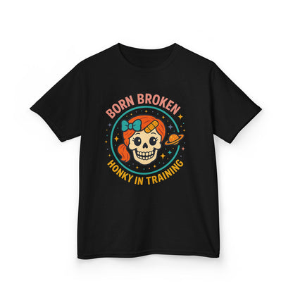 Kids Tee — "Born Broken, Honky in Training" Skull Graphic