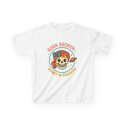 Kids Tee — "Born Broken, Honky in Training" Skull Graphic