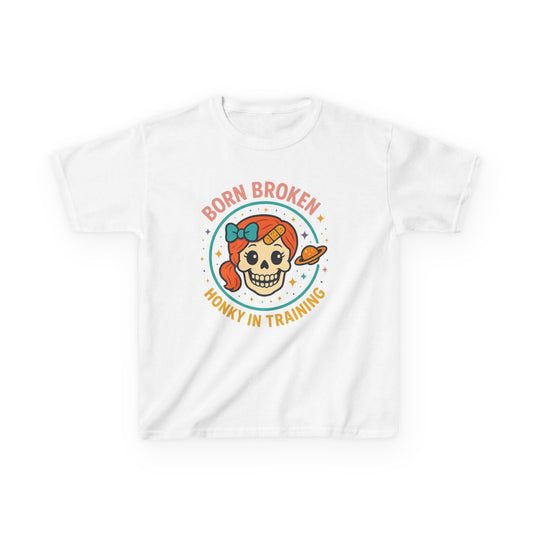 Kids Tee — "Born Broken, Honky in Training" Skull Graphic